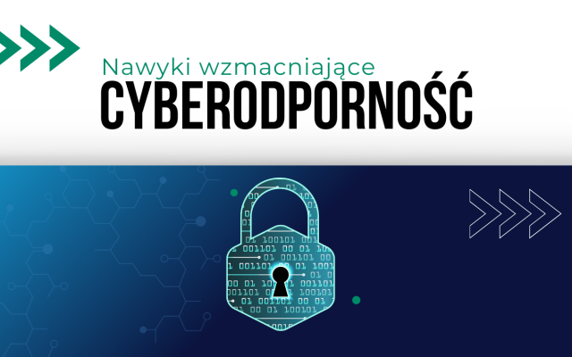 Nawyki wzmacniające cyberodporność – wspólna akcja KZBS i VerdIT